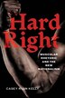 Hard Right by Casey Ryan Kelly, Hardcover | Indigo Chapters