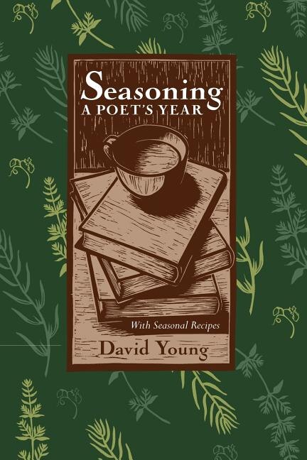 Seasoning by David Young, Paperback | Indigo Chapters