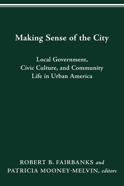Making Sense Of The City by Robert B. Fairbanks, Paperback | Indigo Chapters