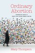 Ordinary Abortion by Mary Thompson, Paperback | Indigo Chapters