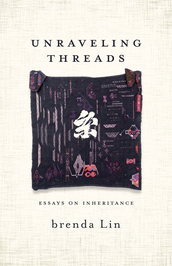 Unraveling Threads by brenda Lin, Paperback | Indigo Chapters