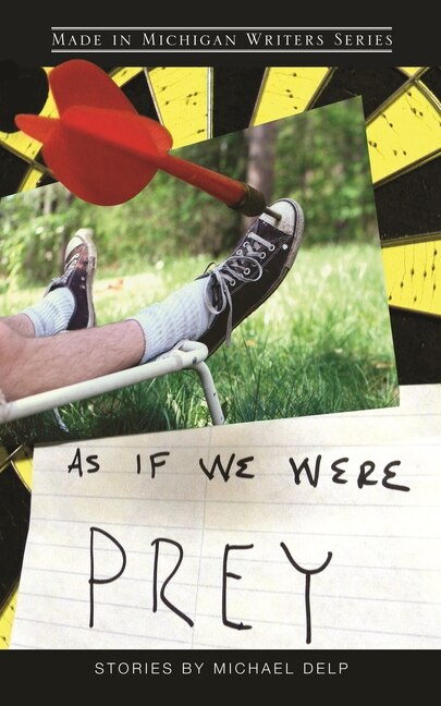 As If We Were Prey by Michael Delp, Paperback | Indigo Chapters