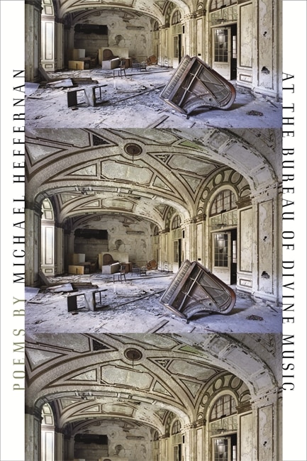 At the Bureau of Divine Music by Michael Heffernan, Paperback | Indigo Chapters
