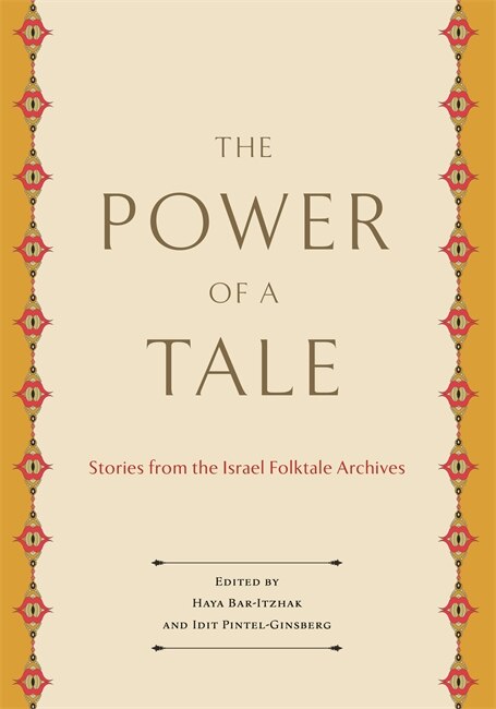 The Power of a Tale by Haya Bar-Itzhak, Hardcover | Indigo Chapters
