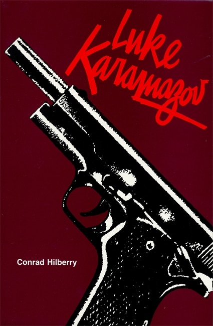 Luke Karamazov by Conrad Hilberry, Paperback | Indigo Chapters