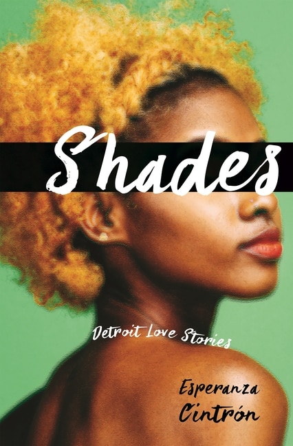 Shades by Esperanza M. Cintr�n, Paperback | Indigo Chapters