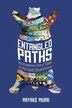 Entangled Paths by Mayako Murai, Paperback | Indigo Chapters
