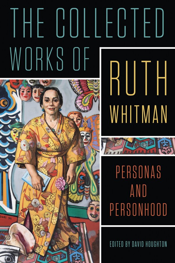 The Collected Works of Ruth Whitman, Hardcover | Indigo Chapters
