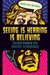 Seeing Is Hearing Is Believing by David Scott Diffrient, Paperback | Indigo Chapters