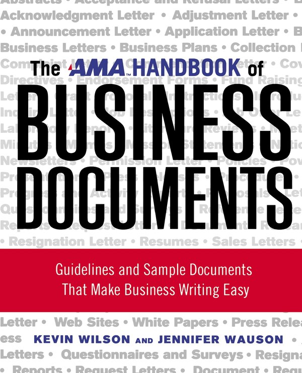 The Ama Handbook Of Business Documents by Kevin Wilson, Paperback | Indigo Chapters