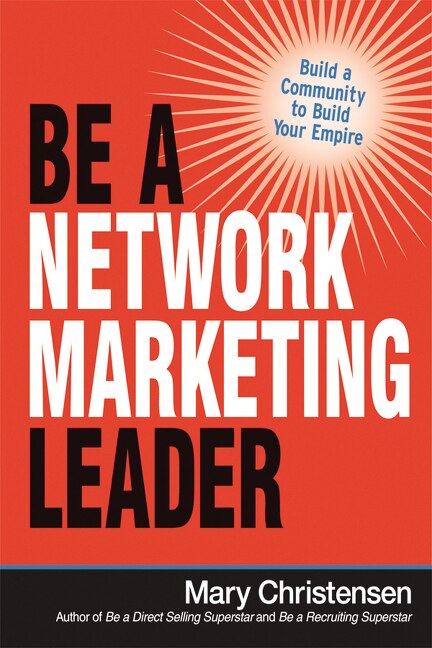 Be A Network Marketing Leader by Mary Christensen, Paperback | Indigo Chapters