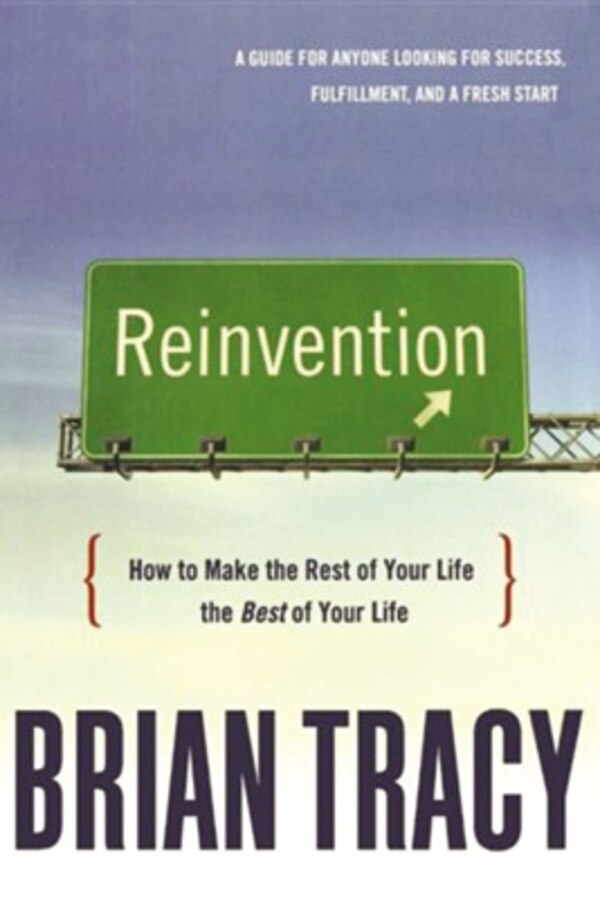 Reinvention by Brian Tracy, Paperback | Indigo Chapters