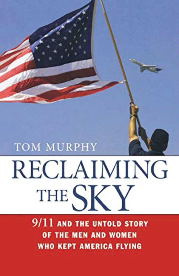Reclaiming The Sky by Tom Murphy, Paperback | Indigo Chapters