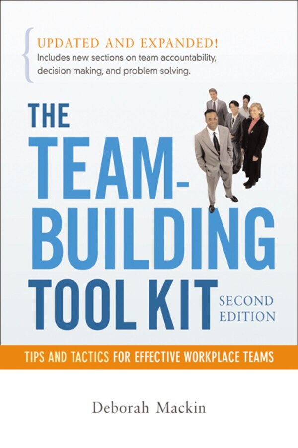 The Team-building Tool Kit by Deborah Mackin, Paperback | Indigo Chapters