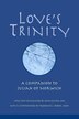 Love's Trinity by John-Julian, Paperback | Indigo Chapters