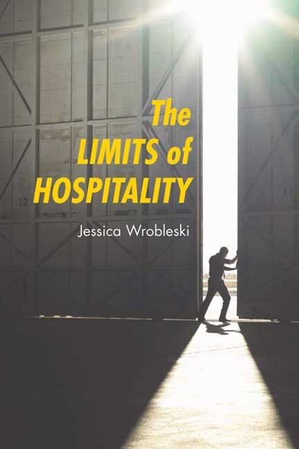 The Limits of Hospitality by Jessica Wrobleski, Paperback | Indigo Chapters