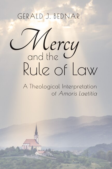 Mercy and the Rule of Law by Gerald J Bednar, Paperback | Indigo Chapters