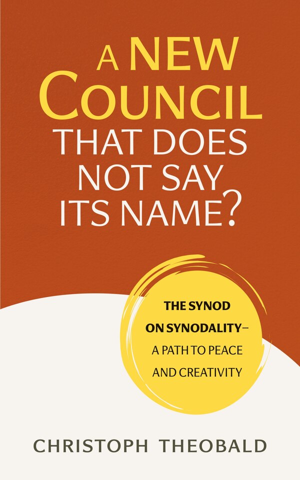 A Council by Another Name? by Christoph Theobald, Paperback | Indigo Chapters