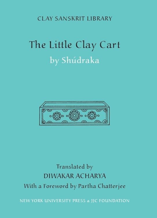 Little Clay Cart by Diwakar Acharya, Hardcover | Indigo Chapters