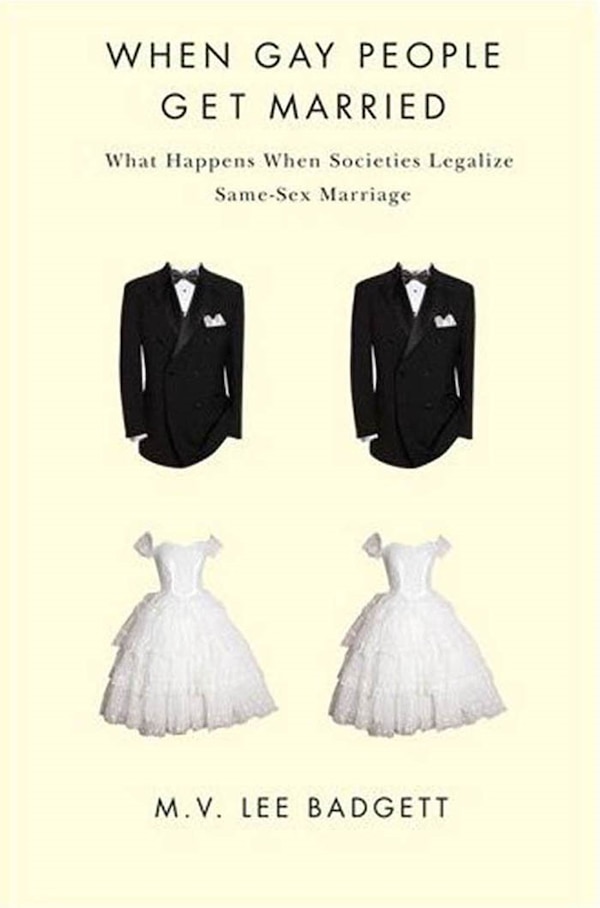 When Gay People Get Married by M. V. Lee Badgett, Paperback | Indigo Chapters