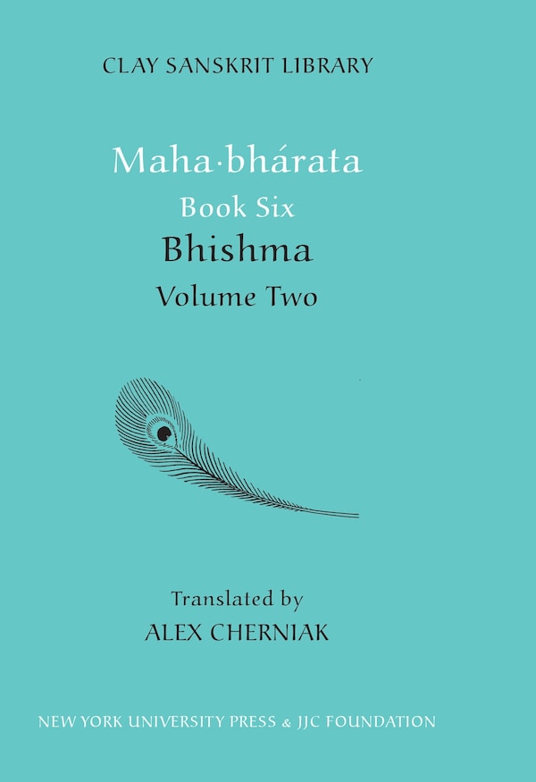 Mahabharata Book Six (Volume 2) by Alex Cherniak, Hardcover | Indigo Chapters