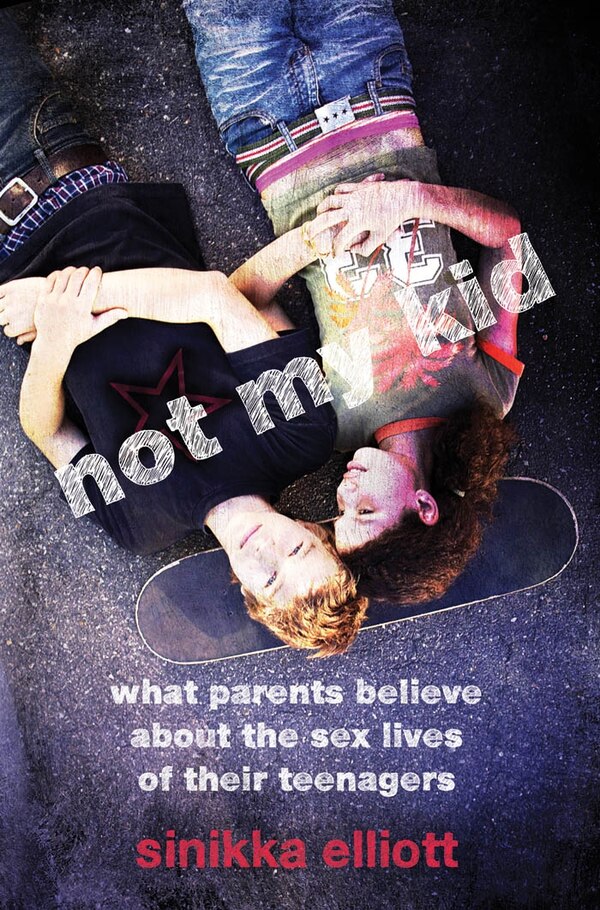 Not My Kid by Sinikka Elliott, Paperback | Indigo Chapters