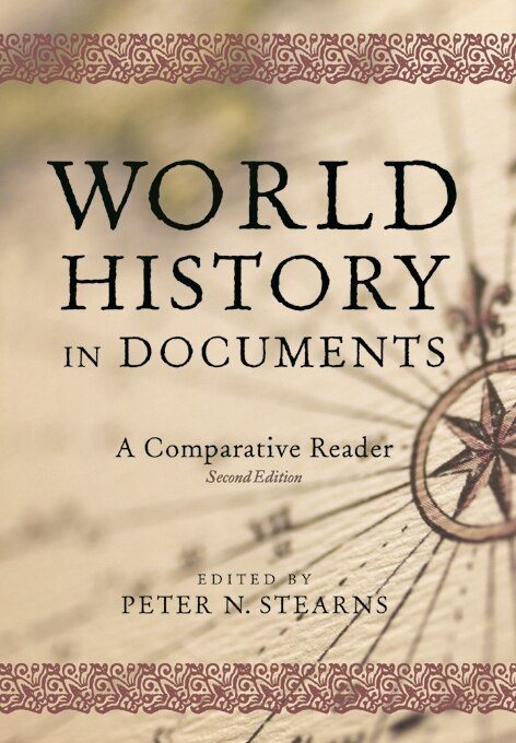 World History in Documents by Peter N. Stearns, Paperback | Indigo Chapters