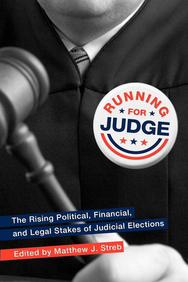 Running for Judge by Matthew J. Streb, Paperback | Indigo Chapters