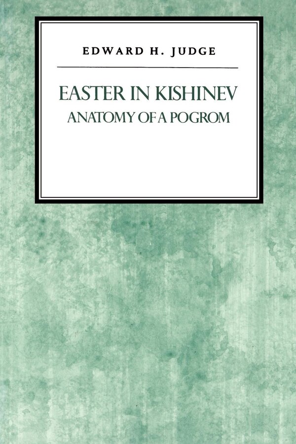 Easter in Kishniev by Edward H. Judge, Paperback | Indigo Chapters