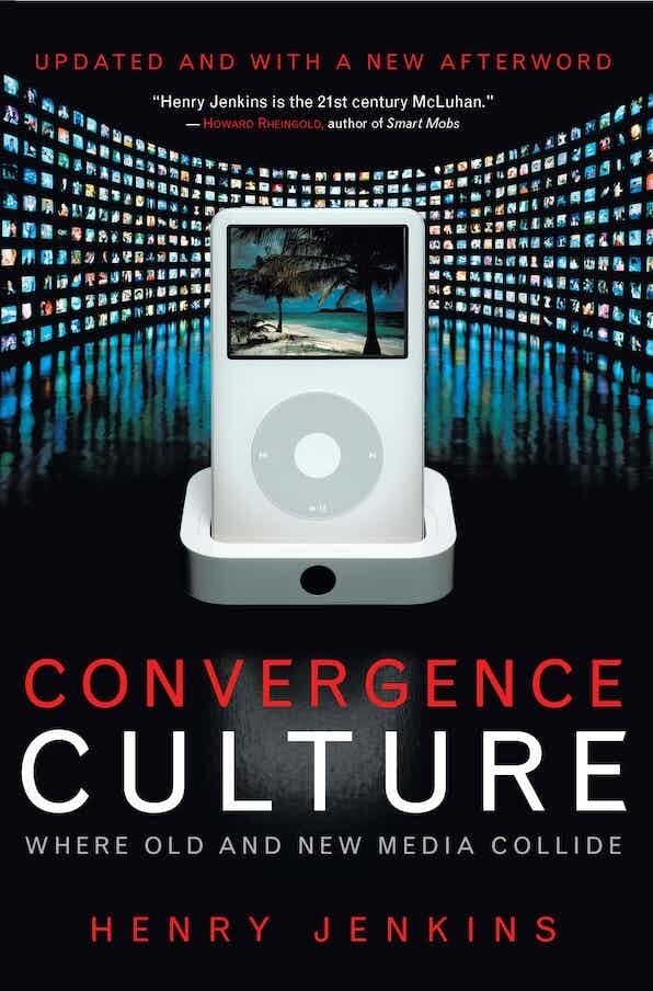 Convergence Culture by Henry Jenkins, Hardcover | Indigo Chapters