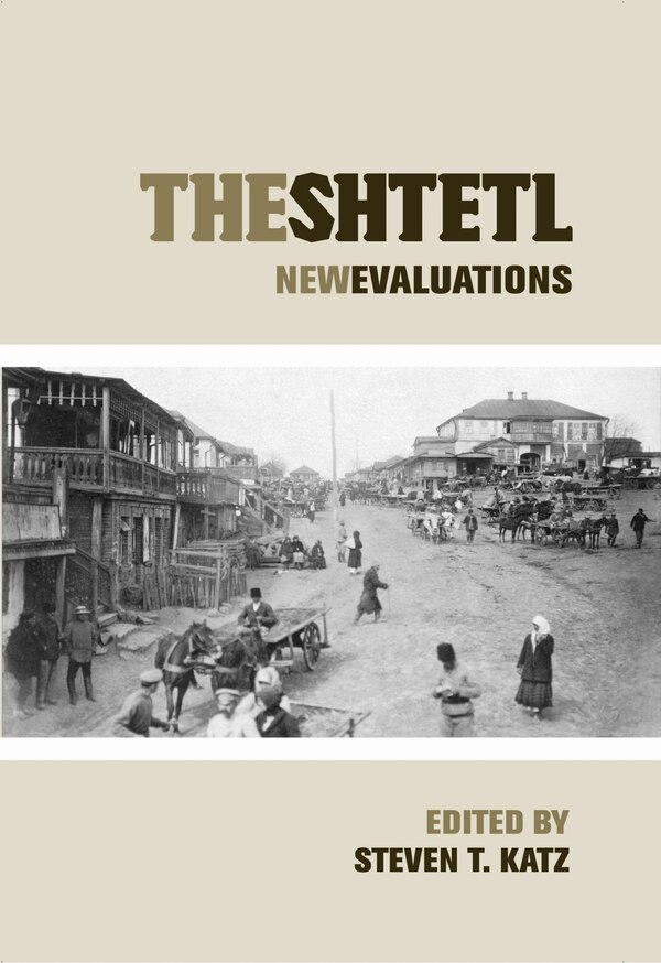 The Shtetl by Steven T. Katz, Paperback | Indigo Chapters
