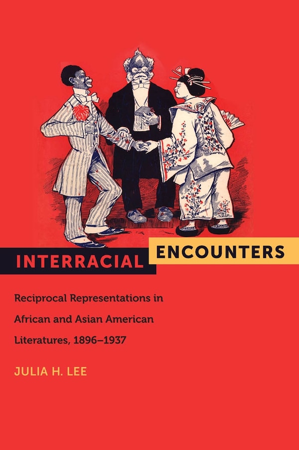 Interracial Encounters by Julia H. Lee, Paperback | Indigo Chapters