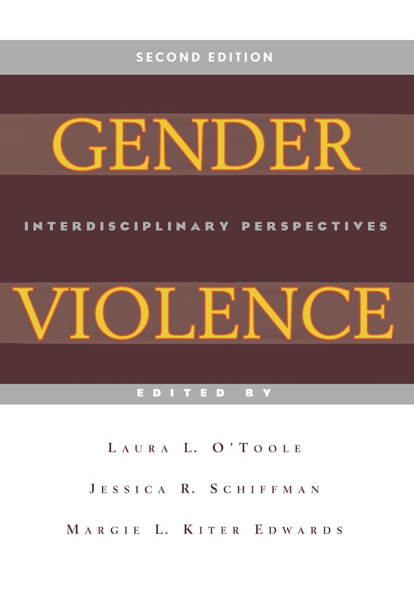 Gender Violence 2nd Edition by Laura L. O'Toole, Paperback | Indigo Chapters