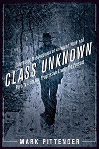 Class Unknown by Mark Pittenger, Hardcover | Indigo Chapters