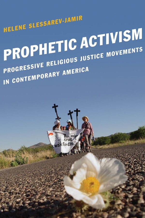 Prophetic Activism by Helene Slessarev-jamir