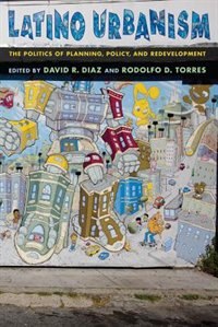 Latino Urbanism by David R. Diaz, Hardcover | Indigo Chapters