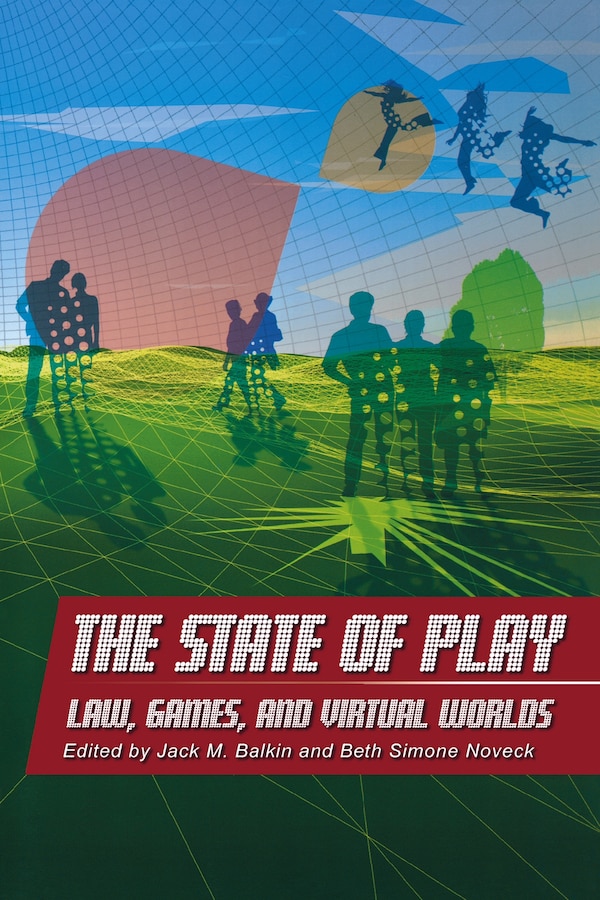The State of Play by Jack Balkin, Paperback | Indigo Chapters