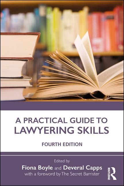 A Practical Guide To Lawyering Skills by Fiona Boyle, Paperback | Indigo Chapters