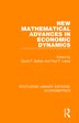 New Mathematical Advances In Economic Dynamics by David F. Batten