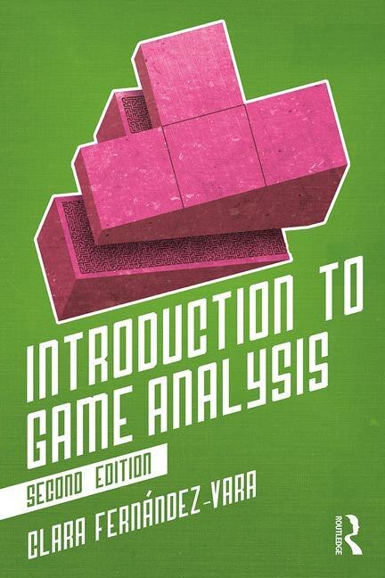 Introduction To Game Analysis by Clara Fernández-vara, Paperback | Indigo Chapters