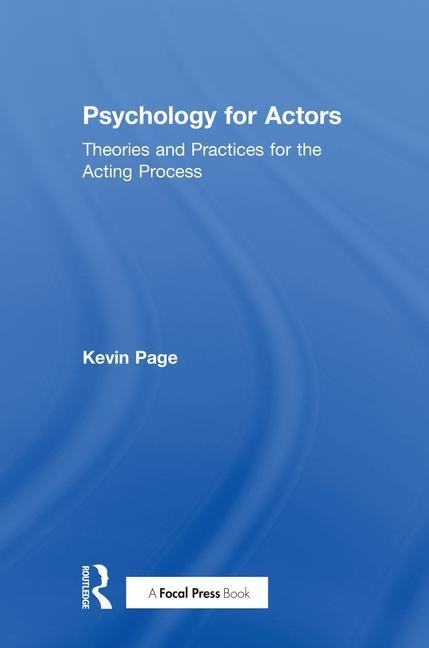 Psychology For Actors by Kevin Page, Hardcover | Indigo Chapters