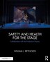 Safety And Health For The Stage by William J. Reynolds, Paperback | Indigo Chapters