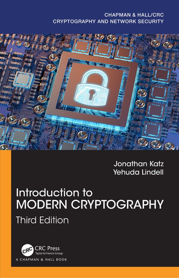 Introduction To Modern Cryptography by Jonathan Katz, Hardcover | Indigo Chapters