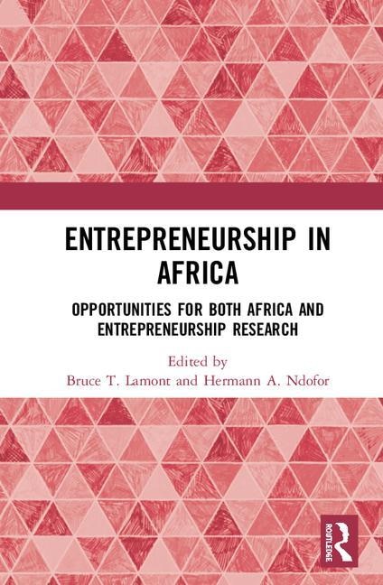 Entrepreneurship In Africa by Bruce T. Lamont, Hardcover | Indigo Chapters