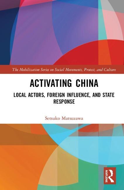 Activating China by Setsuko Matsuzawa, Hardcover | Indigo Chapters