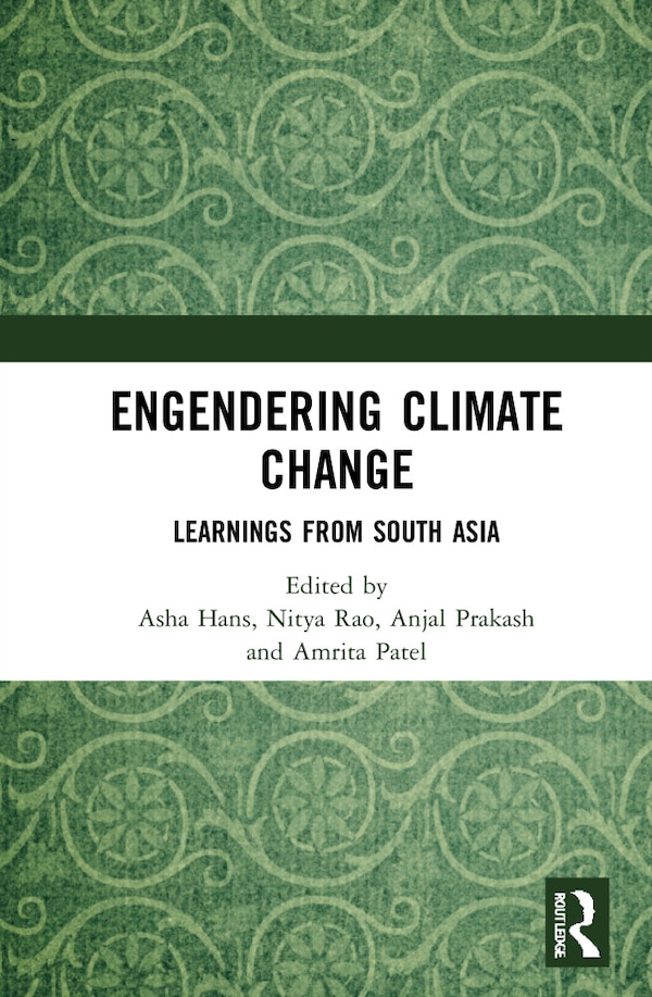 Engendering Climate Change by Asha Hans, Hardcover | Indigo Chapters