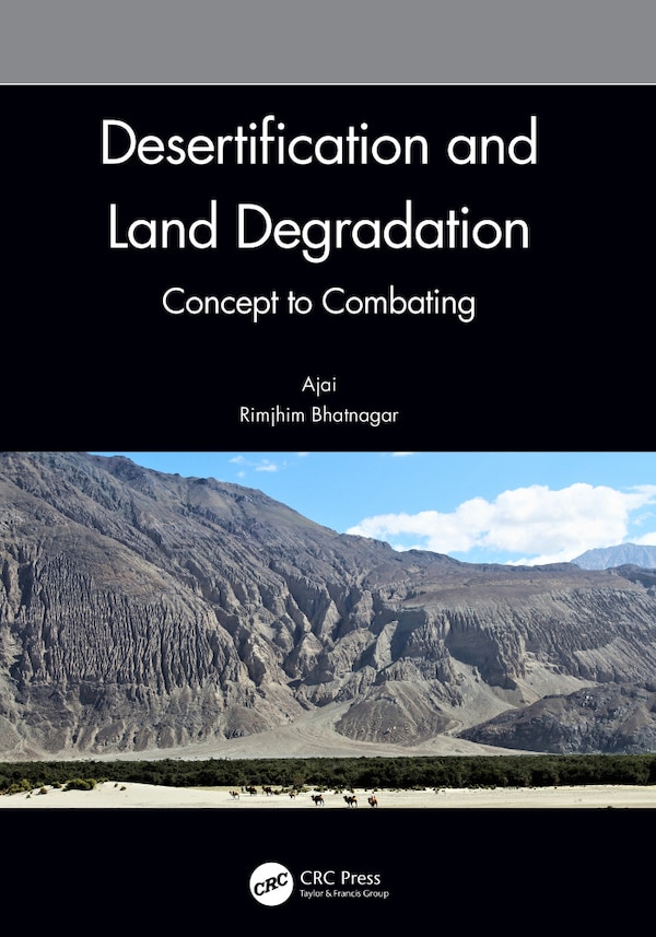 Desertification And Land Degradation by Ajai Ajai, Hardcover | Indigo Chapters