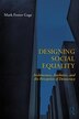 Designing Social Equality by Mark Foster Gage, Paperback | Indigo Chapters