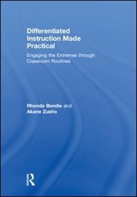Differentiated Instruction Made Practical by Rhonda Bondie, Hardcover | Indigo Chapters