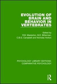 Evolution Of Brain And Behavior In Vertebrates by R.b. Masterton, Hardcover | Indigo Chapters